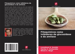 Fitoquímicos como inibidores da glucosidase e da amilase - Kamble, Laxmikant H.;Sonkamble, Varsha V.;Wagh, Nilesh S.