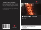 Trauma to the cervical spine