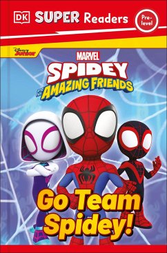 Cover DK Super Readers Pre-Level Marvel Spidey and His Amazing Friends Go Team Spidey!