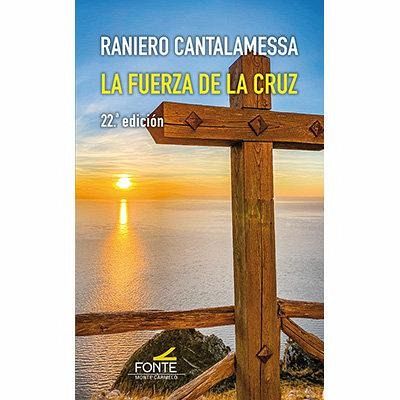 La fuerza de la cruz La fuerza de la cruz