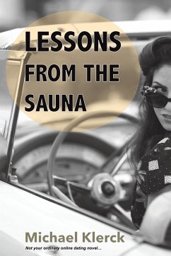 Lessons from the Sauna - Klerck, Michael