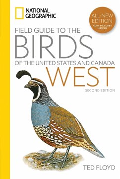 National Geographic Field Guide to the Birds of the United States and Canada--West, 2nd Edition - Floyd, Ted