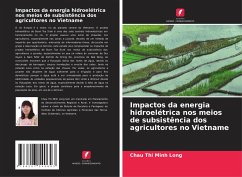 Impactos da energia hidroelétrica nos meios de subsistência dos agricultores no Vietname - Long, Chau Thi Minh