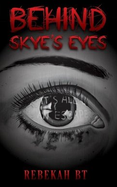 Behind Skye's Eyes - Bt, Rebekah