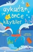 Uykudan Önce Hayaller - Turgay, Melek