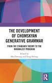 The Development of Chomskyan Generative Grammar