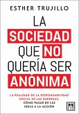 La sociedad que no quería ser anónima