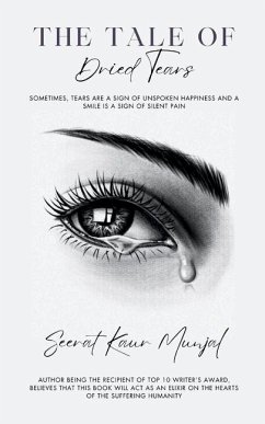 The Tale of Dried Tears - Munjal, Seerat Kaur