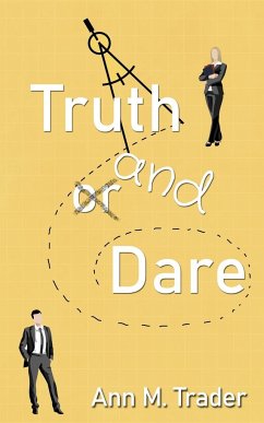 Truth and Dare - Trader, Ann M.