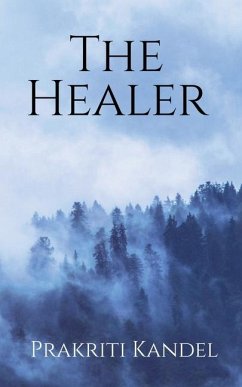 The Healer - Prakriti Kandel