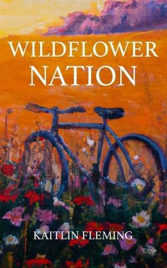 Wildflower Nation - Fleming, Kaitlin