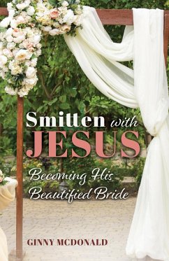 Smitten With Jesus - McDonald, Ginny