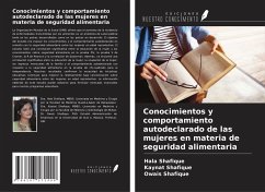 Conocimientos y comportamiento autodeclarado de las mujeres en materia de seguridad alimentaria - Shafique, Hala; Shafique, Kaynat; Shafique, Owais