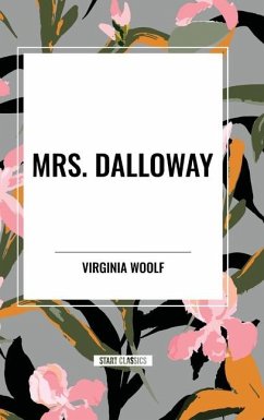 Mrs. Dalloway - Woolf, Virginia