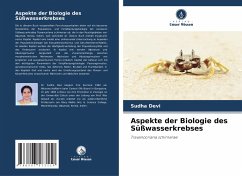 Aspekte der Biologie des Süßwasserkrebses - Devi, Sudha