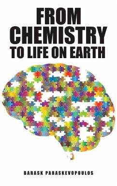 From Chemistry to Life on Earth - Paraskevopoulos, Barask