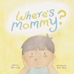 Where's Mommy?