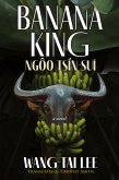 Banana King Ngôo Tsín-su¿ Banana King Ngôo Tsín-su¿