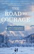 The Road to Courage - Bild 1