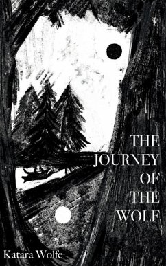 The Journey of the Wolf - Wolfe, Katara