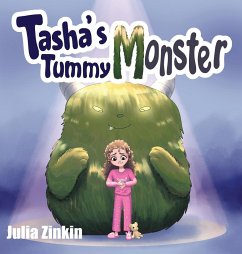 Tasha's Tummy Monster - Zinkin, Julia