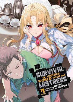 Survival in Another World with My Mistress! (Light Novel) Vol. 7 - Ryuto