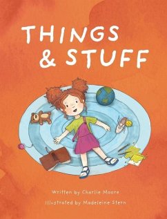 Things & Stuff - Moore, Charlie