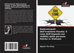 Determinanti dell'evasione fiscale: il caso dell'imposta sul reddito delle persone fisiche in Vietnam - Thu Hang, Nguyen