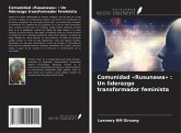 Comunidad «Rusunawa» : Un liderazgo transformador feminista