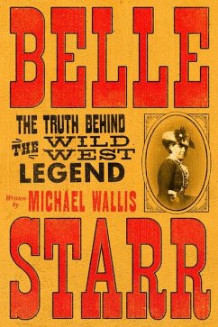 Belle Starr - Wallis, Michael