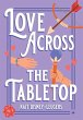 Love Across the Tabletop - Bild 1