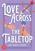 Love Across the Tabletop
