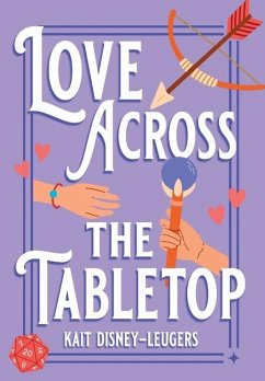 Love Across the Tabletop - Disney-Leugers, Kait