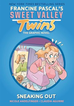 Sweet Valley Twins: Sneaking Out - Pascal, Francine