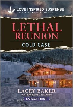 Lethal Reunion - Baker, Lacey