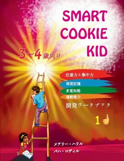 Smart Cookie Kid 3～4歳向け 開発ワークブック 1D - Khalil, Mary; Kodir, Baha