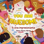 You Are Awesome You Are Awesome