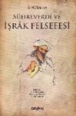 Sühreverdi Ve Israk Felsefesi