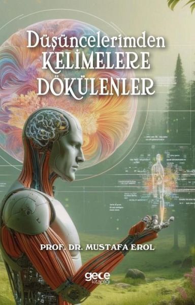 Düsüncelerimden Kelimelere Dökülenler