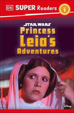 Cover DK Super Readers Level 1 Star Wars Princess Leia's Adventures