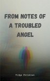 From notes of a troubled angel