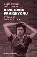 Kizil Ordu Fraksiyonu - Steiner, Anne; Debray, Loic