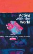 Acting with the World - Bild 1