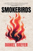 Smokebirds Smokebirds