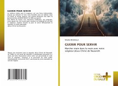 Cover GUERIR POUR SERVIR
