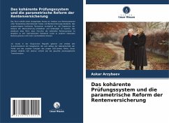 Das kohärente Prüfungssystem und die parametrische Reform der Rentenversicherung Cover Das kohärente Prüfungssystem und die parametrische Reform der Rentenversicherung