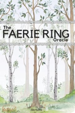 The Faerie Ring Oracle - Kusma, Julie