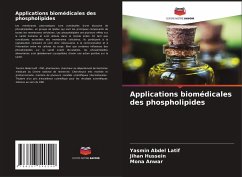 Applications biomédicales des phospholipides - Abdel Latif, Yasmin;Hussein, Jihan;Anwar, Mona