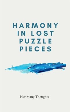 Harmony in Lost Puzzle Pieces - Her Many Thoughts