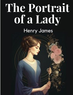 The Portrait of a Lady - Henry James